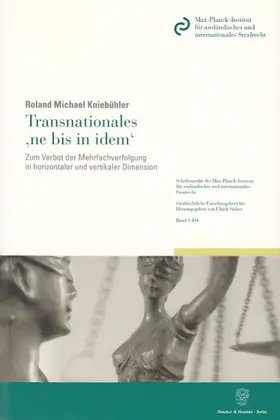 Transnationales 'ne bis in idem'.