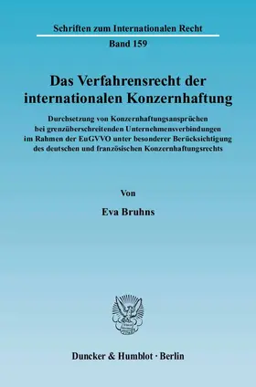 Das Verfahrensrecht der internationalen Konzernhaftung