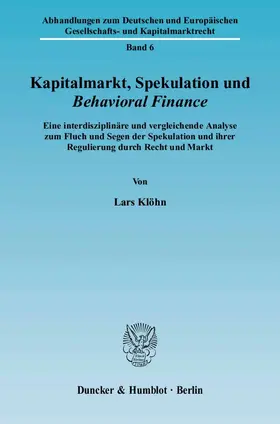 Kapitalmarkt, Spekulation und Behavioral Finance