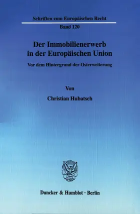Der Immobilienerwerb in der Europäischen Union