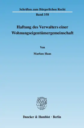 Haftung des Verwalters einer Wohnungseigentümergemeinschaft