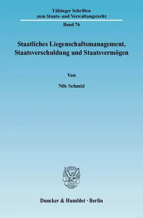 Staatliches Liegenschaftsmanagement, Staatsverschuldung und Staatsvermögen