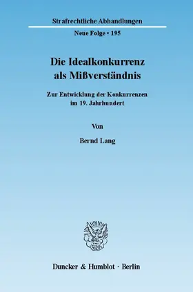 Die Idealkonkurrenz als Mißverständnis