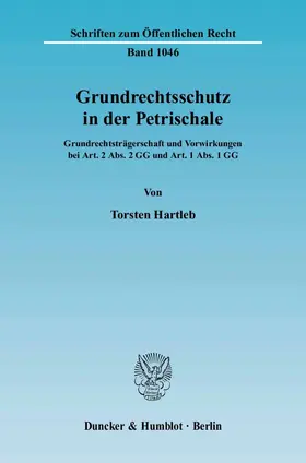 Grundrechtsschutz in der Petrischale