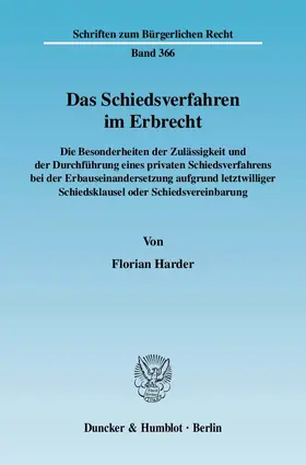 Das Schiedsverfahren im Erbrecht.
