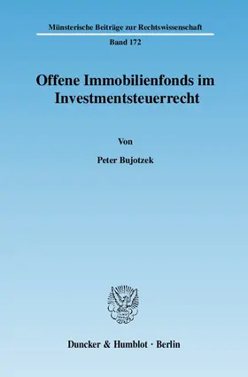 Offene Immobilienfonds im Investmentsteuerrecht