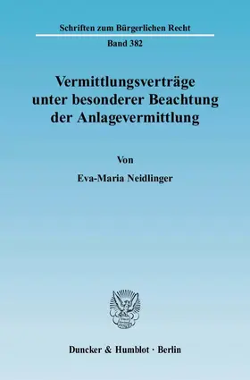 Vermittlungsverträge unter besonderer Beachtung der Anlagevermittlung