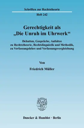 Gerechtigkeit als "Die Unruh im Uhrwerk".