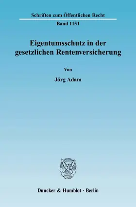 Eigentumsschutz in der gesetzlichen Rentenversicherung