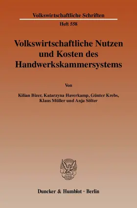 Volkswirtschaftlicher Nutzen und Kosten des Handwerkskammersystems