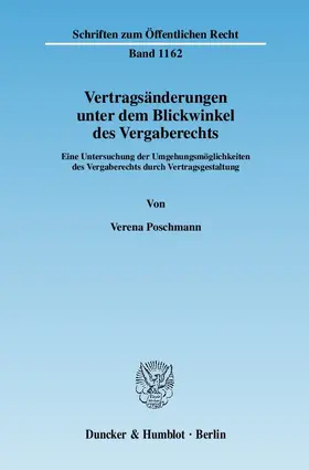 Vertragsänderungen unter dem Blickwinkel des Vergaberechts