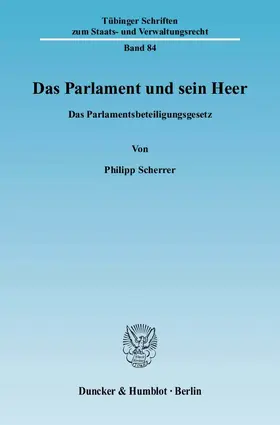 Das Parlament und sein Heer