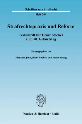 Strafrechtspraxis und Reform