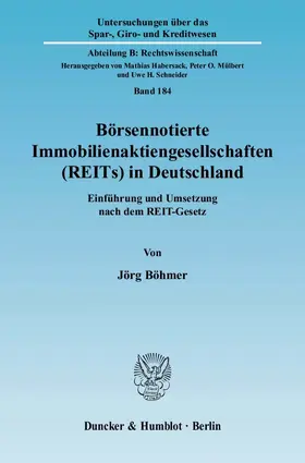 Börsennotierte Immobilienaktiengesellschaften (REITs) in Deutschland