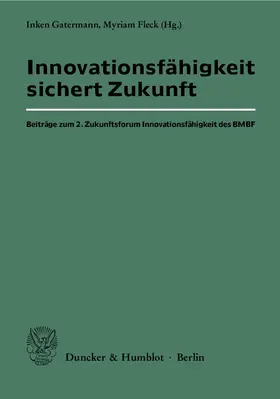Innovationsfähigkeit sichert Zukunft