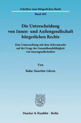Die Unterscheidung von Innen- und Außengesellschaft bürgerlichen Rechts
