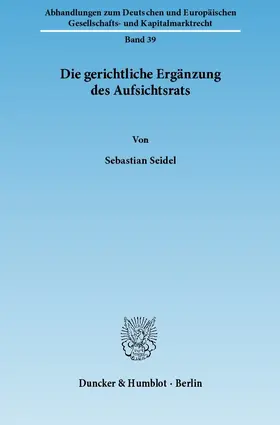 Die gerichtliche Ergänzung des Aufsichtsrats