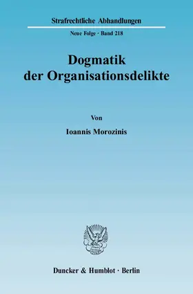 Dogmatik der Organisationsdelikte