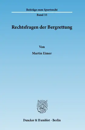 Rechtsfragen der Bergrettung