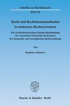 Recht und Rechtskommunikation in modernen Rechtssystemen