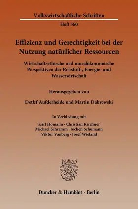 Effizienz und Gerechtigkeit bei der Nutzung natürlicher Ressourcen