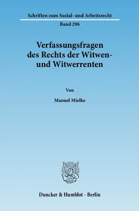 Verfassungsfragen des Rechts der Witwen- und Witwerrenten