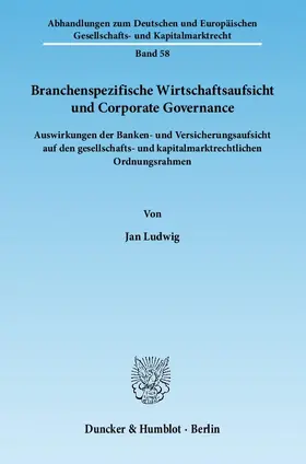 Branchenspezifische Wirtschaftsaufsicht und Corporate Governance