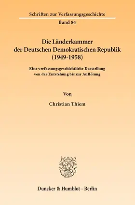 Die Länderkammer der Deutschen Demokratischen Republik (1949-1958)