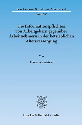 Die Informationspflichten von Arbeitgebern gegenüber Arbeitnehmern in der betrieblichen Altersversorgung