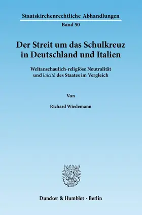 Der Streit um das Schulkreuz in Deutschland und Italien
