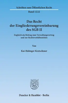 Das Recht der Eingliederungsvereinbarung des SGB II