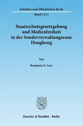 Staatsschutzgesetzgebung und Medienfreiheit in der Sonderverwaltungszone Hongkong