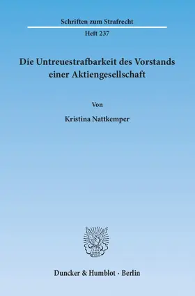 Die Untreuestrafbarkeit des Vorstands einer Aktiengesellschaft