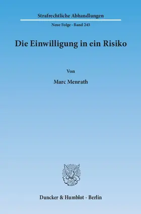 Die Einwilligung in ein Risiko