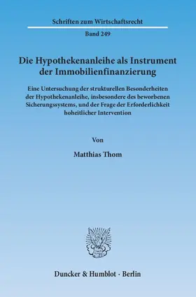 Die Hypothekenanleihe als Instrument der Immobilienfinanzierung