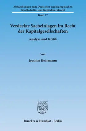 Verdeckte Sacheinlagen im Recht der Kapitalgesellschaften