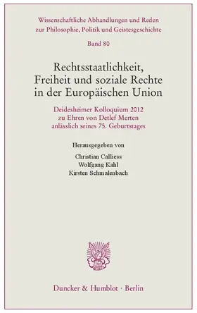 Rechtsstaatlichkeit, Freiheit und soziale Rechte in der Europäischen Union