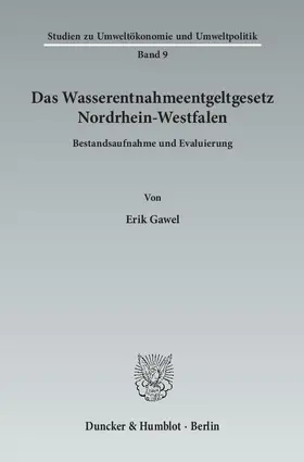 Das Wasserentnahmeentgeltgesetz Nordrhein-Westfalen