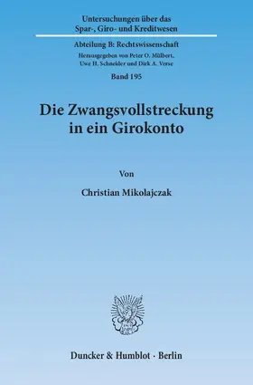 Die Zwangsvollstreckung in ein Girokonto