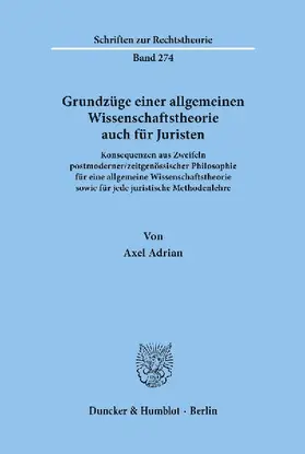Grundzüge einer allgemeinen Wissenschaftstheorie auch für Juristen.