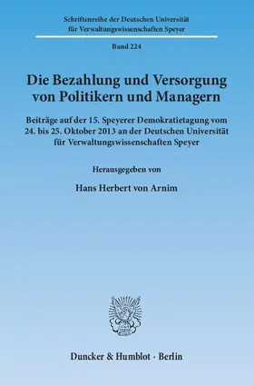 Die Bezahlung und Versorgung von Politikern und Managern