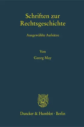 Schriften zur Rechtsgeschichte