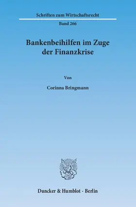 Bankenbeihilfen im Zuge der Finanzkrise