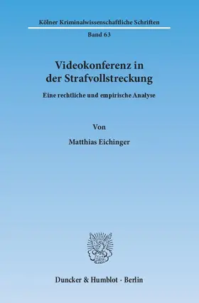 Videokonferenz in der Strafvollstreckung