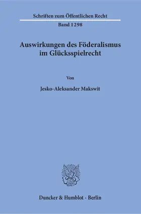 Auswirkungen des Föderalismus im Glücksspielrecht