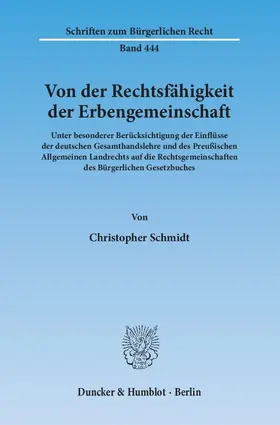Von der Rechtsfähigkeit der Erbengemeinschaft.