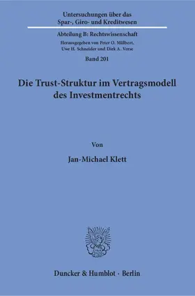 Die Trust-Struktur im Vertragsmodell des Investmentrechts.
