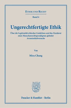 Ungerechtfertigte Ethik.