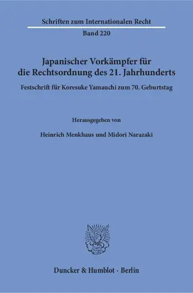 Japanischer Vorkämpfer für die Rechtsordnung des 21. Jahrhunderts.