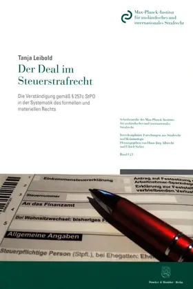 Der Deal im Steuerstrafrecht.